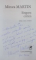 SINGURA CRITICA de MIRCEA MARTIN , 2006