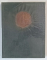 SOARELE SI LUNA - BALADE ROMANESTI , 1966 * EDITIE ILUSTRATA DE VAL MUNTEANU