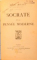 SOCRATE ET LA PENSEE MODERNE par RENE MILLET