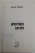 SPECTRU INTIM de VIRGIL RAZESU , DIN VIATA UNUI CHIRURG , 1997, DEDICATIE *