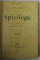 SPICILEGE , FRANCOIS VILLON - SAINT JULIEN L 'HOSPITALIER par MARCEL SCHWOB , 1896