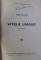 SPRE FERICIRE  - VITELE UMANE de VICTOR MARGUERITTE , EDITIE INTERBELICA