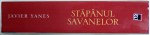 STAPANUL SAVANELOR de JAVIER YANES , 2013