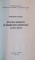 STATELE NORDICE SI PROBLEMA ORIENTALA (1792-1814) de VENIAMIN CIOBANU, 2005