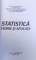 STATISTICA  - TEORIE SI APLICATII de CARMEN RADU ..ILIE MURARITA , 2007