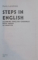 STEPS IN ENGLISH , LEARNING ENGLISH GRAMMAR FROM THEORY TO PRACTICE by RADU LUPULEASA , 2002