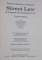 STREET LAW A COURSE IN PRACTICAL LAW , FOURTH EDITION , TEACHER'S MANUAL , 1990