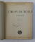 STROPI DE ROUA - VERSURI de VASILE MILITARU , 1940