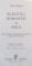 SUFLETUL ROMANTIC SI VISUL , ESEU DESPRE ROMANTISMUL GERMAN SI POEZIA FRNACEZA de ALBERT BEGUIN , 1998