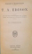 T.A. EDISON, AVEC DES NOTES AUTOBIOGRAPHIQUES DE T.A. EDISON, AVEC 16 ILLUSTRATIONS HORS TEXTE de WILLIAM H. MEADOWCROFT, 1929