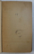 TABLETE DIN TARA DE KUTY de TUDOR ARGHEZI , 1933 , SEMNATA DE VICTOR ION POPA *