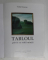 TABLOUL PRIVIT CU OCHII MINTII de TUDOR OCTAVIAN , 2009