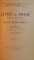 TABLOURI CULTURALE DIN TRECUTUL ROMANILOR  de ST. O. IOSIF , 1922 / CETATI SI ORASE GRECO - ROMANE de G. POPA LISSEANU , 1921 / CALATORIILE UNUI ROMAN ARDELEAN de I. CODRU DRAGUSANU , 1923