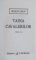 TAINA CAVALERILOR de IOAN DAN , EDITIA A II A