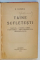 TAINE SUFLETESTI - TELEPATIA , PLACEREA DURERII , STIGMATIZAREA , DUBLA PERSONALITATE , PRESIMTIREA MORTII de N. ZAHARIA , 1915