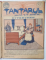 TANTARUL , REVISTA  UMORISTICA  SAPTAMANALA , desene de A. MURNU , COLEGAT DE 8 NUMERE  SUCCESIVE , 1909