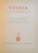 TANZER UNSERER ZEIT, MIT 76 FOTOS VON S. ENKELMANN, GELEITWORT VON ROLF CUNZ EINFUHRUNG VON HARALD KREUTZBERG, 1937