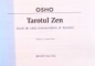 TAROTUL ZEN , 2004