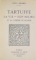 TARTUFFE SA VIE , SON MILIEU ET LA COMEDIE DE MOLIERE par PAUL EMARD , 1932 , DEDICATIE*