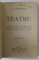 TEATRU de I.L. CARAGIALE , 1913 , VEZI DESCRIEREA !