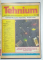 TEHNIUM , REVISTA LUNARA EDITATA DE C.C. AL U.T.C , ANUL 1986  COMPLET , COLEGAT