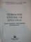 TEHNOLOGIA VINURILOR SPECIALE de L. ZUGRAVU , C. MUNTEANU , LUCIA OPREA , 1984