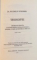 TEOSOFIE , INTRODUCERE IN CUNOASTEREA SUPRASENSIBILA DESPRE LUME SI MENIREA OMULUI de RUDOLF STEINER , EDITIA A III A , 1993
