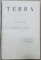 TERRA, INTRODUCERE IN GEOGRAFIE CA STIINTA de SIMION MEHEDINTI, 2 VOLUME