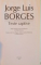 TEXTE CAPTIVE de JORGE LUIS BORGES, 2010