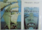THALASSA  - ROMAN de TRAIAN FILIP, VOL. I - II , 1993 - 1994