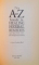 THE A TO Z GUIDE TO HEALING HERBAL REMEDIES, OVER 100 HERBS FOR COMMON AILMENTS de JASON ELIAS, SHELAGH RYAN MASLINE, 1997