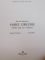 THE ART MUSEUM VASILE GRIGORE PAINTER AND ART COLLECTOR by EUGENIA FLORESCU, VIOREL RAU  2004