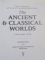 THE CASSELL ATLAS OF WORLD HISTORY , THE ANCIENT & CALSSICAL WORLDS , VOLUME ONE by JOHN HAYWOOD , 2000