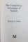 THE COMPETITIVE ADVANTAGE OF NATIONS by MICHAEL E . PORTER , 1990