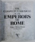 THE COMPLETE CHRONICLE OF THE EMPERORS OF ROME by ROGER MICHAEL KEAN & OLIVER  FREY , 2005