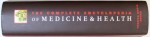 THE COMPLETE ENCYCLOPEDIA OF MEDICINE & HEALTH by JOHANNES P. SCHADE , 2006