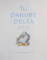 THE DANUBE DELTA
