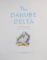 THE DANUBE DELTA