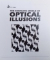 THE FANTASTIC WORLD OF OPTICAL ILLUSIONS by AL. SECKEL , 2002