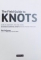 THE FIELD GUIDE TO KNOTS de BOB HOLTZMAN, 2015