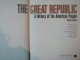 THE GREAT REPUBLIC A HISTORY OF THE AMERICAN PEOPLE