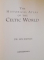 THE HISTORICAL ATLAS OF THE CELTIC WORLD by IAN BARNES , 2009