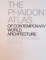 THE PHAIDON ATLAS OF CONTEMPORARY WORLD ARHITECTURE , COMPREHENSIVE EDITION , 2004