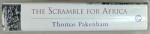 THE SCRAMBLE FOR AFRICA by THOMAS PAKENHAM , 1876 - 1912 , APARUTA  1997