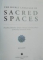 THE SECRET LANGUAGE OF SACRED SPACES by JON CANNON , 2013