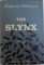 THE SLYNX  - A NOVEL by TATYANA TOLSTAYA , 2003