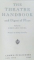 THE THEATRE HANDBOOK AND DIGEST OF PLAYS edited by BERNARD SOBEL, NEW YORK  1940