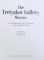 THE TRETYAKOV GALLERY - A PANORAMA OF RUSSIAN AND SOVIET ART  -PAINTING , GRAPHIC ART , SCULPTURE , edited by X. ANTONOVA , 1983