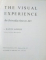THE  VISUAL EXPERIENCE , AN INTRODUCTION TO ART by BATES LOWRY  , 1966