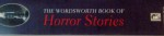 THE WORDSWORTH BOOK OF HORROR STORIES de M.R. JAMES, CHARLES DICKENS, SIR WALTER SCOTT, 2004